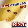 TRicKY / ХʥʤΤƤ(typeB)