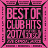 AV8 ALL STARS / BEST OF CLUB HITS 2017-1st half-AV8 OFFICIAL MIXCD [3CD]