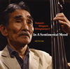 Tadashi Shigami Ellingtonian7 / In A Sentimental Mood