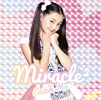 miracle2(ߥ饯ߥ饯) from ߥ饯塼! / Catch Me! []