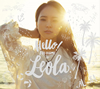 Leola / Hello!My name is Leola. [CD+DVD] []