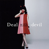Tia / Deal with the devil [CD+DVD]