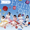 Luce Twinkle Wink / Fight on! [CD+DVD] []