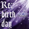 「バンドリ!ガールズバンドパーティ!」〜Re:birth day / Roselia [Blu-ray+CD] [限定]