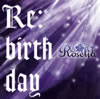 ֥Хɥ!륺Хɥѡƥ!סRe:birth day / Roselia [Blu-ray+CD] []