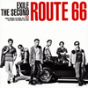 EXILE THE SECOND / Route 66 [CD+DVD]
