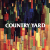 COUNTRY YARD  COUNTRY YARD