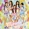 miracle2(ߥ饯ߥ饯) from ߥ饯塼! / ŷޥǥȥɥ