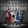 ROOT FIVE / STORYLIVE COLLECTION [CD+DVD] []
