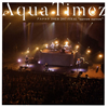 Aqua Timez / ʥ TOUR 2017 FINALnarrow narrow [2CD]