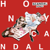 SCANDAL / HONEY [CD+DVD] []
