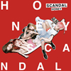 SCANDAL  HONEY