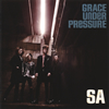 SA  GRACE UNDER PRESSURE