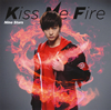   Kiss Me Fire