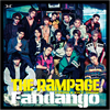 THE RAMPAGE from EXILE TRIBE / Fandango