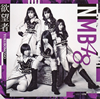 NMB48 / ˾(Type B) [CD+DVD]