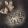 Ϥۥ  SUPERSALT