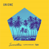 UNIONE  Summertime  LOVE OCEAN  Higher