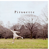 unconditional love / Pirouette [ȯ]