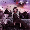 D / ReviveԻԡ [CD+DVD]