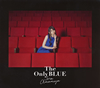 ŷ / The Only BLUE [Blu-ray+CD] []