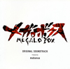MEGALOBOXORIGINAL SOUNDTRACK / mabanua