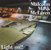 Malcolm Mask McLaren  Light on!!