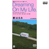 ԤϤ / Dreaming On My Life(MEG-CD)