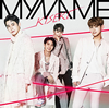 MYNAME / KISEKI