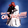 󥪡륹 / OhYeah!! [2CD]