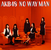 AKB48 / NO WAY MAN(Type C) [CD+DVD] []