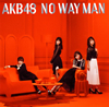 AKB48 / NO WAY MAN(Type D) [CD+DVD] []