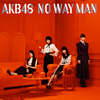 AKB48 / NO WAY MAN(Type E) [CD+DVD] []