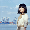 田中裕梨/CITY LIGHTS 2nd season [CD]