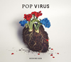   / POP VIRUS [Blu-ray+CD] []