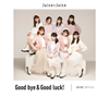 Juice=Juice / ú / ݥĥ / Good bye&Good luck!(̾C) []