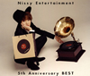 Nissy / Nissy Entertainment 5th Anniversary BEST [2Blu-ray+2CD]