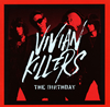 The Birthday / VIVIAN KILLERS [Blu-ray+CD] []