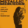  / METALLIC MERCEDES [CD+DVD] []