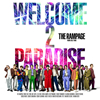 THE RAMPAGE from EXILE TRIBE / WELCOME 2 PARADISE