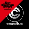 cornelius / the first question award [楸㥱åȻ] [ȯ]