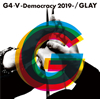 GLAY / G45-Democracy 2019- [CD+DVD]