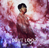 GOT7 / LOVE LOOP(󥸥) []