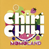 MOMOLAND / Chiri Chiri [CD+DVD] []