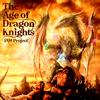 JAM Project / The Age of Dragon Knights