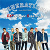 GENERATIONS from EXILE TRIBE / EXPerience Greatness