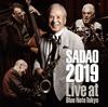 渡辺貞夫/SADAO 2019 ライヴ・アット・ブルーノート・トーキョー [CD]