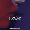 Macaroni Empitsu / hope