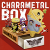 FUNASSYI / CHARAMETAL BOX