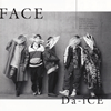 Da-iCE / FACE [CD+DVD] []